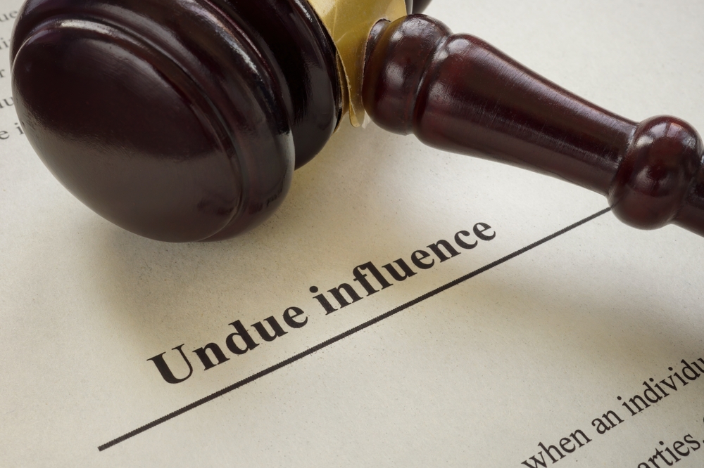 Undue Influence